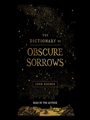 The Dictionary of Obscure Sorrows - Audiobook